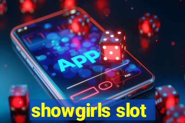 showgirls slot