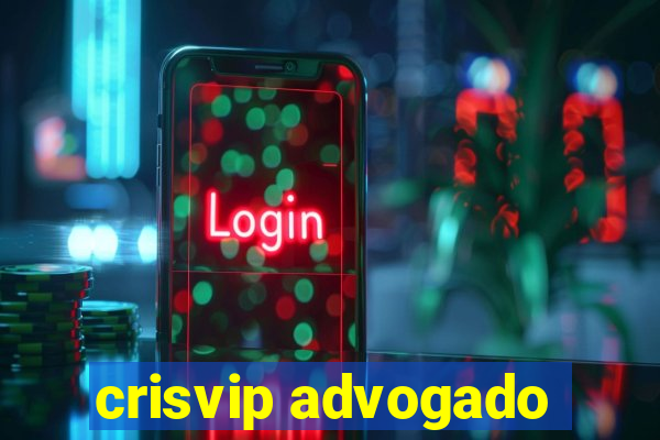 crisvip advogado