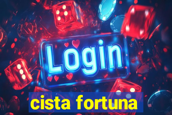 cista fortuna