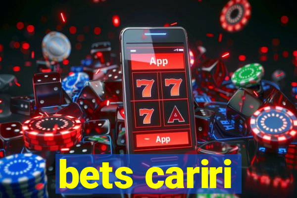 bets cariri