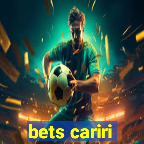 bets cariri