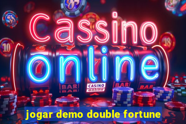 jogar demo double fortune