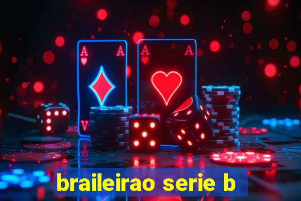 braileirao serie b