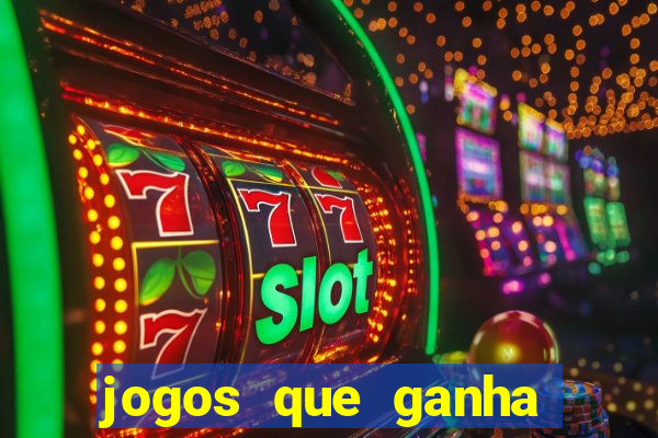 jogos que ganha por cadastro