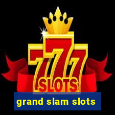 grand slam slots