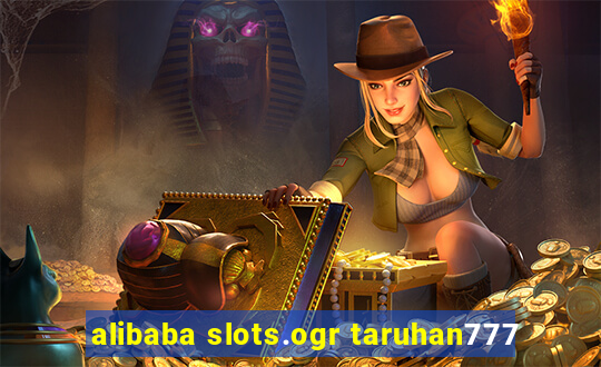 alibaba slots.ogr taruhan777