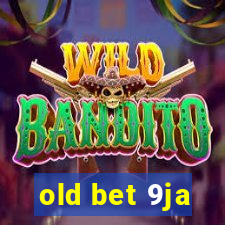 old bet 9ja