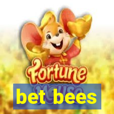 bet bees