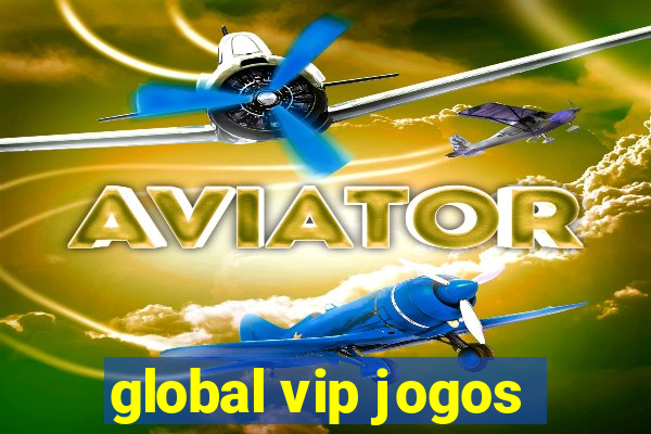 global vip jogos