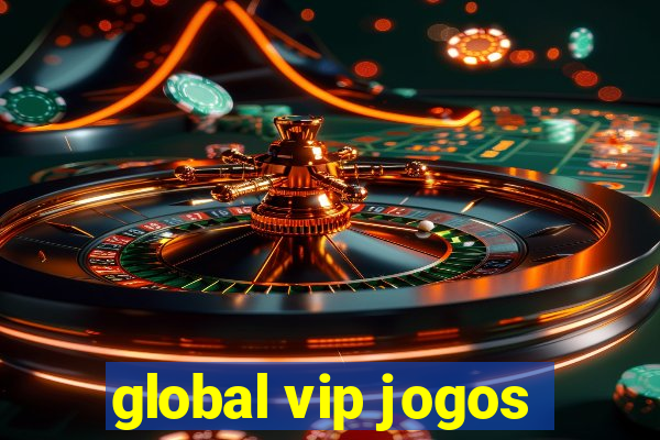 global vip jogos