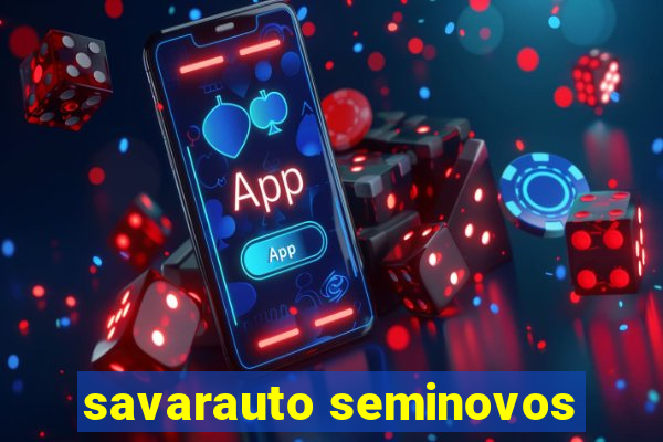 savarauto seminovos