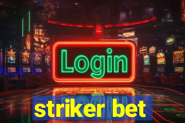 striker bet