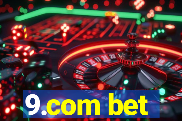 9.com bet