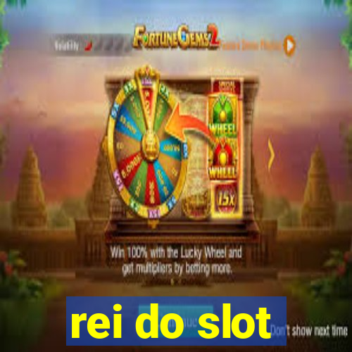 rei do slot