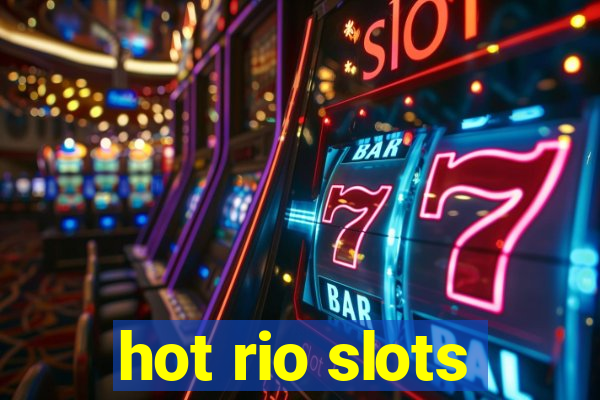 hot rio slots