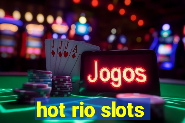 hot rio slots