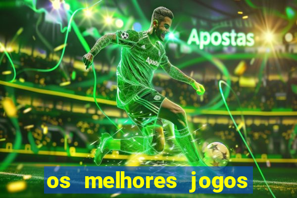 os melhores jogos para ganhar dinheiro