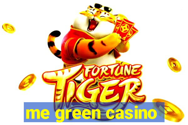 me green casino