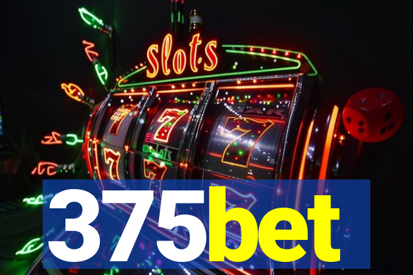 375bet