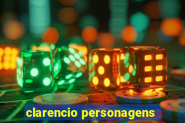 clarencio personagens