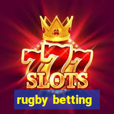 rugby betting