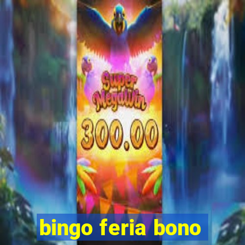 bingo feria bono