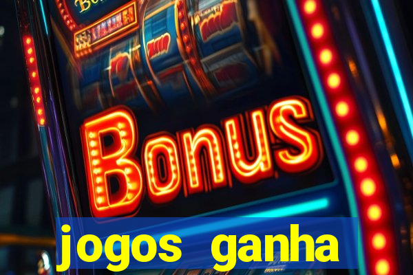 jogos ganha dinheiro de verdade