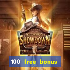 100 free bonus casino no deposit philippines