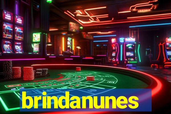 brindanunes