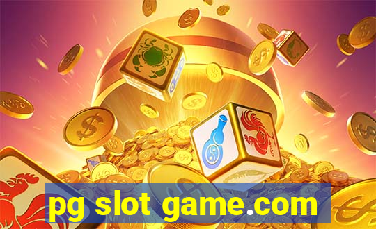 pg slot game.com