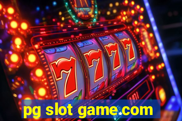 pg slot game.com