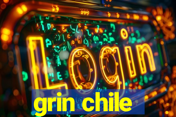 grin chile