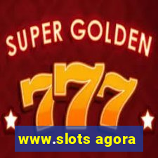 www.slots agora