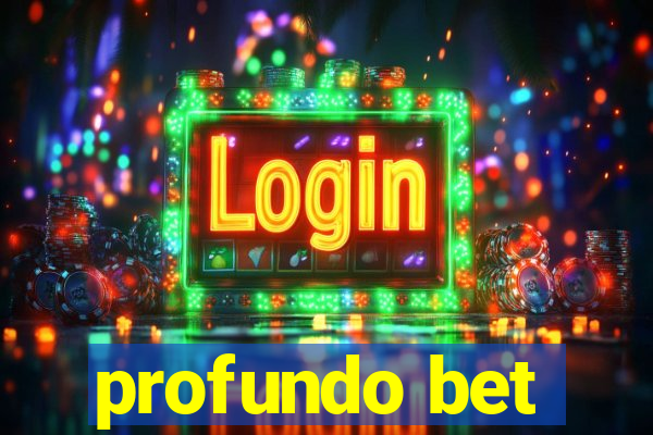 profundo bet