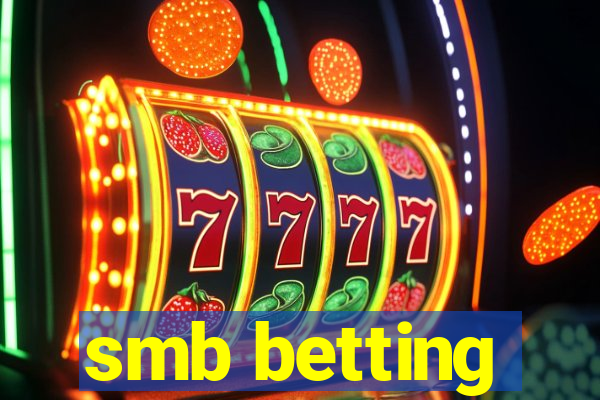 smb betting