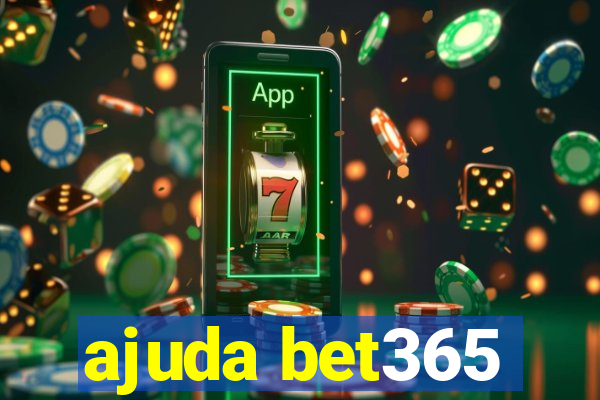 ajuda bet365