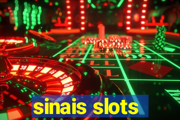 sinais slots