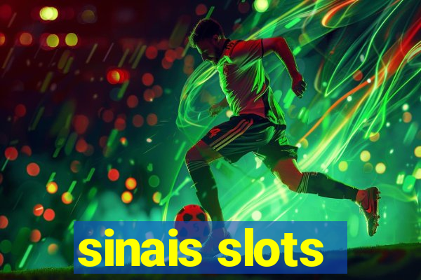 sinais slots