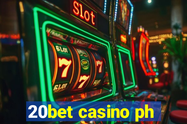 20bet casino ph