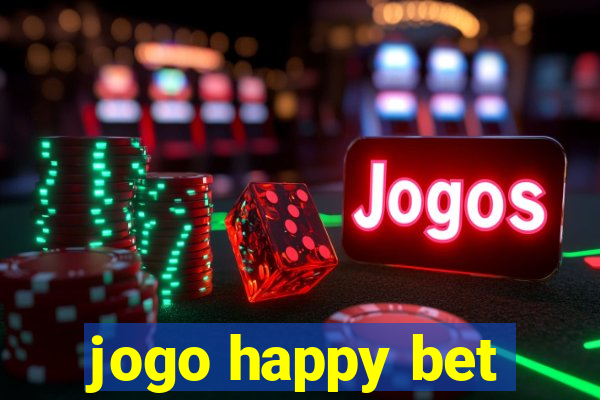 jogo happy bet