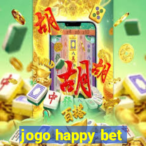 jogo happy bet