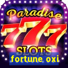 fortune oxi