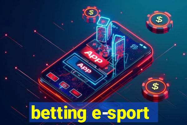 betting e-sport