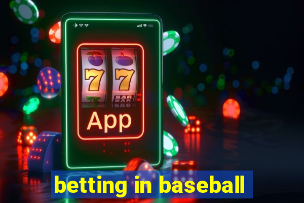 betting in baseball