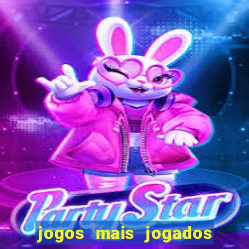 jogos mais jogados no mundo online