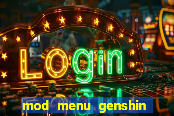 mod menu genshin impact pc