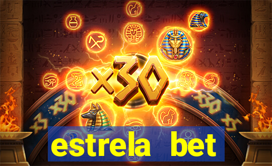 estrela bet dep贸sito m铆nimo