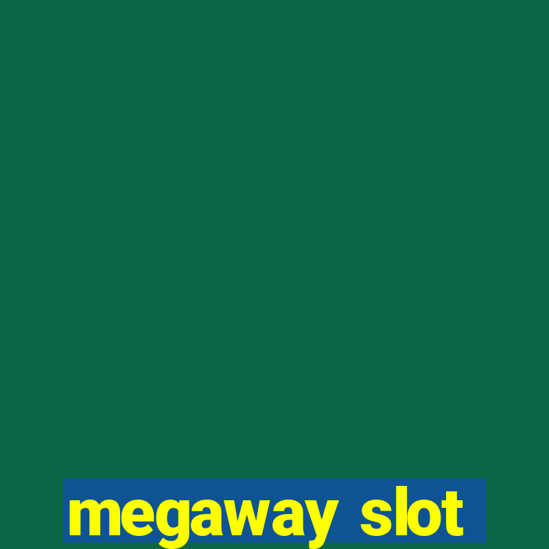 megaway slot