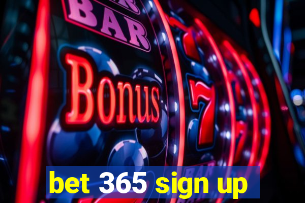 bet 365 sign up