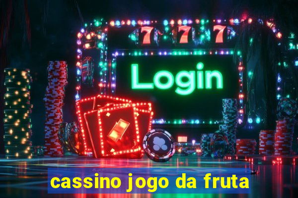 cassino jogo da fruta